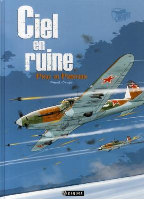 Ciel en ruine, tome 4 : Pi&egrave;ge en Pom&eacute;ranie