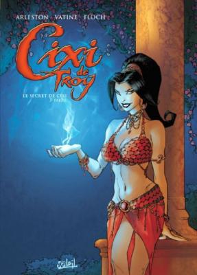 Cixi De Troy Tome 3 - Le Secret De Cixi - Troisi&egrave;me Partie