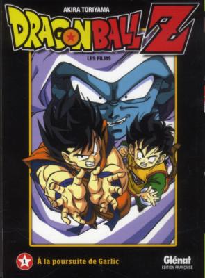 Dragon Ball Z - Les Films - Tome 1 : A La Poursuite De Garlic