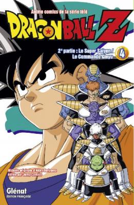 Dragon Ball Z - 2e partie - Tome 04: Le Super Sa&iuml;yen/Le commando Ginyu