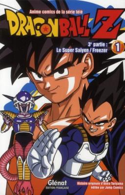 Dragon Ball Z - 3e partie - Tome 01 - Le Super Sa&iuml;yen/Freezer (Manga)