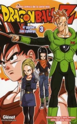 Dragon Ball Z - 4e partie - Tome 03 - Les cyborgs (Manga)