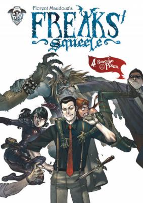 FREAKS' SQUEELE Tome 4 SUCCUBE PIZZA (BD)