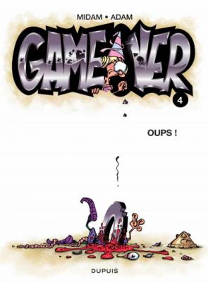 Game over - Tome 4 - Oups ! (BD)