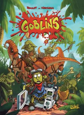 Goblin's Tome 6 - Les Imparfaits du pass&eacute; (BD)