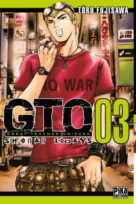 GTO Shonan 14 Days Tome 3 - Great Teacher Onizuka (Manga)