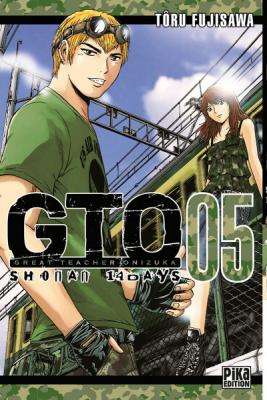 GTO Shonan 14 Days Tome 5 - Great Teacher Onizuka (Manga)