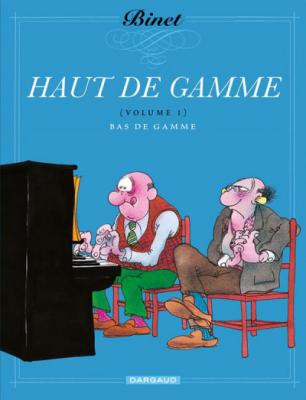 Haut de gamme - Tome 1 - Bas de gamme