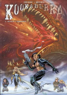 Kookaburra Tome 5 - Retour &Agrave; Terradoes