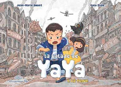 Balade De Yaya (La) - Tome 1 : La Fugue