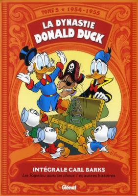 La Dynastie Donald Duck Tome 5 - Les Rapetou Dans Les Choux ! Et Autres Histoires