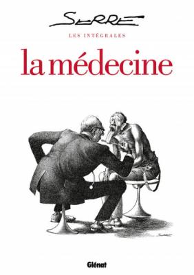 Les Int&eacute;grales Serre - La M&eacute;decine