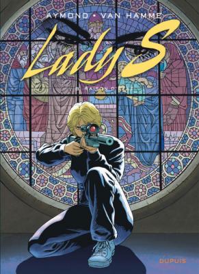 Lady S - Tome 8 - Raison d'&Eacute;tat