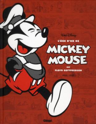 L'&acirc;ge D'or De Mickey Mouse - Mickey Et Les Chasseurs De Baleines Et Autres Histoires 1937-1938
