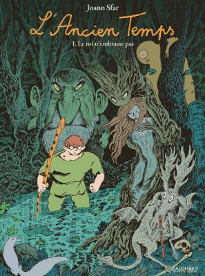 L'ancien Temps Tome 1 - Le Roi N'embrasse Pas