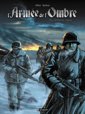 L'arm&eacute;e de l'ombre, tome 1 : L'hiver russe