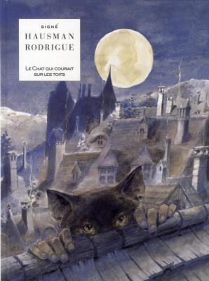 Le chat qui courait sur les toits - LE CHAT QUI COURAIT SUR LES TOITS