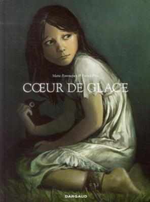 Coeur de glace - Tome 0 - Coeur de glace