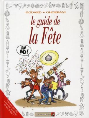 Les Guides en BD - Tome 36: La F&ecirc;te
