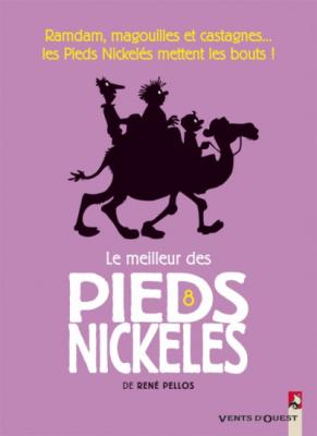 Fournisseur Cultura Le Meilleur Des Pieds Nickel&eacute;s T.8 - 12 Histoires