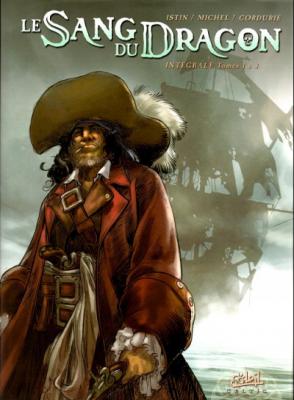 Le sang du dragon - Int&eacute;grale tome 1 (tome 1 &agrave; tome 3)