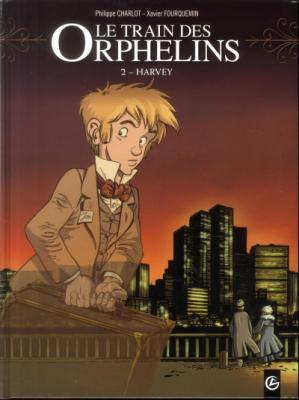 Le Train des orphelins - cycle 1 (vol. 02/2): Harvey