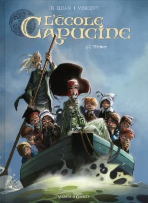 L'&Eacute;cole Capucine - Tome 02: L'h&eacute;ritier