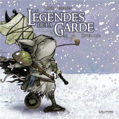 L&eacute;gendes De La Garde - Hiver 1152