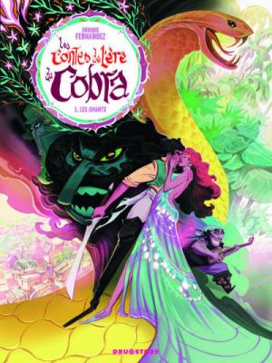 Les Contes de l'&egrave;re du Cobra - Tome 01: Les Amants