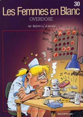 Les femmes en blanc - Tome 30 - Overdose (BD)