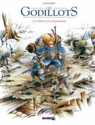 Les Godillots - tome 01: Le plateau du croquemitaine