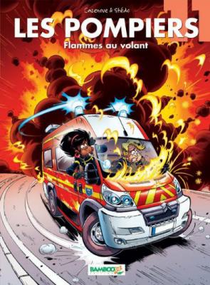 Les Pompiers - tome 11: Flammes au volant