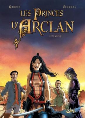 Les Princes d'Arclan - Int&eacute;grale