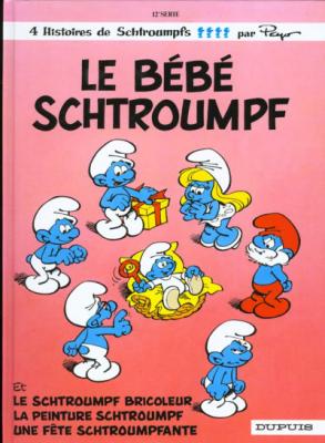 Fournisseur Cultura Les Schtroumpfs T.12 : Le B&eacute;b&eacute; Schtroumpf