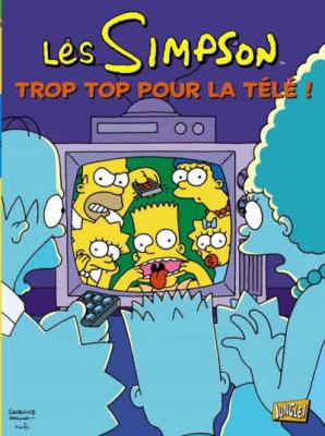 Fournisseur Cultura Les Simpson T.14 : Trop Top Pour La T&eacute;l&eacute; !