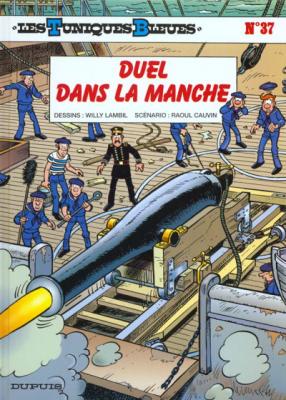 Les Tuniques Bleues - Tome 37 - Duel dans la Manche (BD)