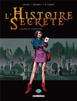 L'histoire Secr&egrave;te Tome 23 - Absynthe