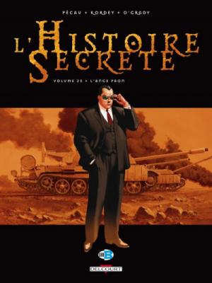 L'Histoire secr&egrave;te Tome 25 - L'Ange paon (BD)