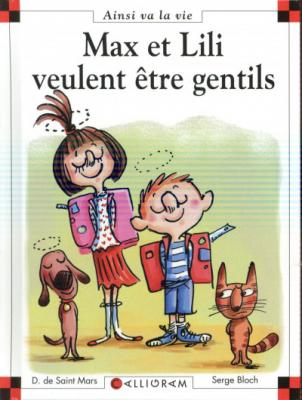 Max et Lili veulent &ecirc;tre gentils - tome 98 (98)