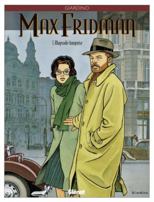 Max Fridman, tome 1 : Rhapsodie hongroise
