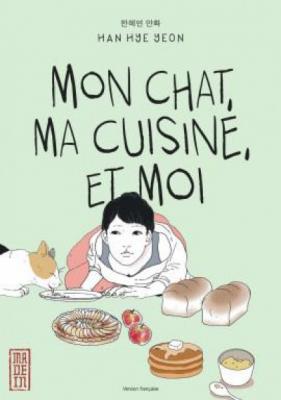 Mon Chat, Ma Cuisine Et Moi - Tome 1
