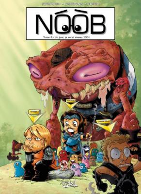 Noob - Tome 3 : Un Jour Je Serai Niveau 100 !