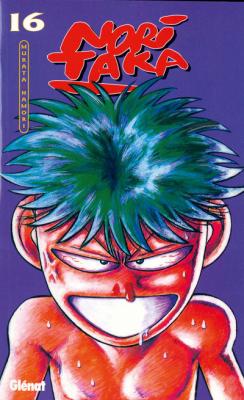 Nori Taka, le roi de la baston ! , tome 16