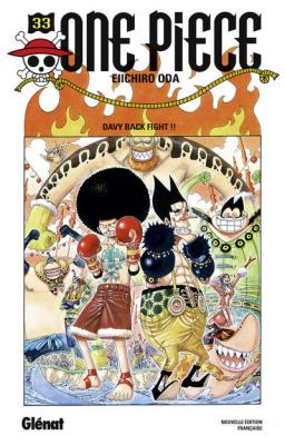 One Piece - &Eacute;dition originale - Tome 33 - Davy back fight !! (Manga)