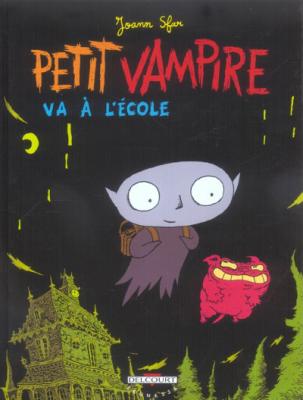 Petit Vampire Tome 1 - Petit Vampire Va &Agrave; L'&eacute;cole