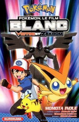 Pok&eacute;mon, le film Blanc - Victini et Zekrom (Manga)