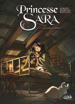 Princesse Sara Tome 2 - La Princesse d&eacute;chue (BD)