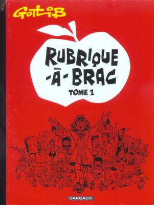 Rubrique-&agrave;-Brac - Tome 1 - Rubrique-&agrave;-Brac - tome 1