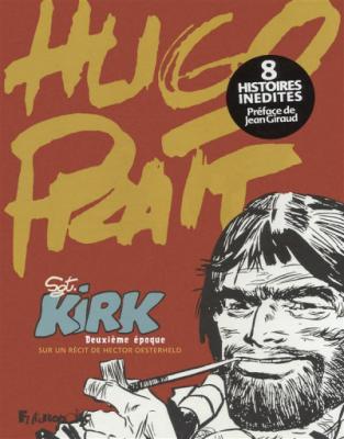 Sergent Kirk (Tome 2-Deuxi&egrave;me &eacute;poque)