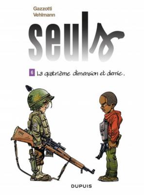 Seuls - Tome 6 - La quatri&egrave;me dimension et demie (BD)